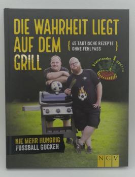 Hier sehen Sie ein Foto vom Buch die Wahrheit liegt auf dem Grill.